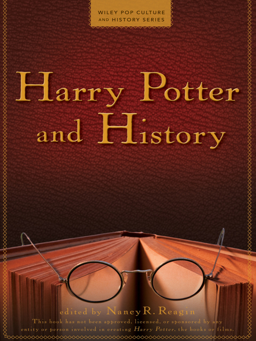 Title details for Harry Potter and History by Nancy Reagin - Available